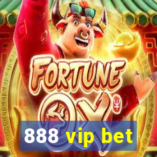 888 vip bet